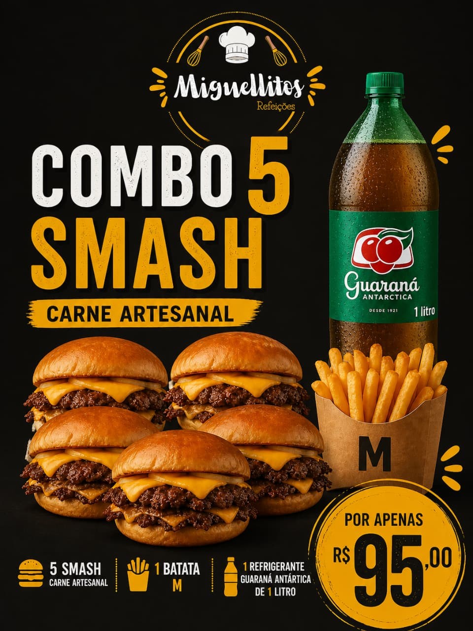 Combo 5 smash +1 batata M+ 1 refri L